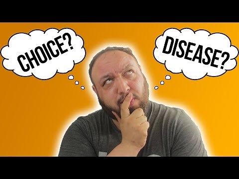Is Addiction a Choice or a Disease? THE DEBATE IS OVER
