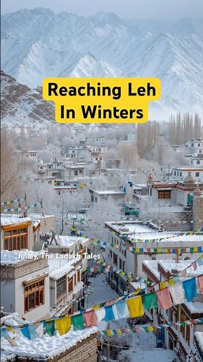 Leh in Winter: The ONLY Route That Stays Open! #winterladakh