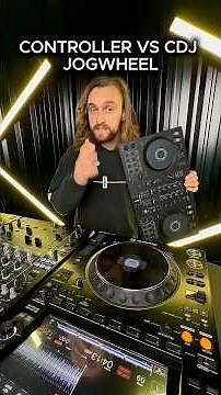 Controller vs CDJ Jog Wheel?