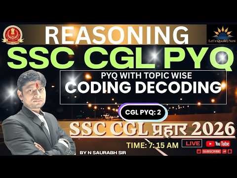 SSC 2026 Reasoning Live Class | Coding Decoding PYQ 2 | Pre + Mains | Basic to High Level #ssccgl