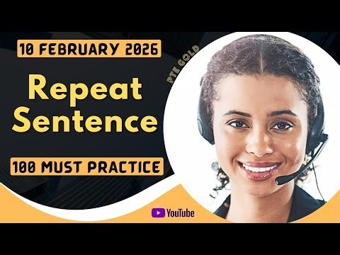 PTE Repeat Sentence - FEBRUARY 2026 - MUST PRACTICE