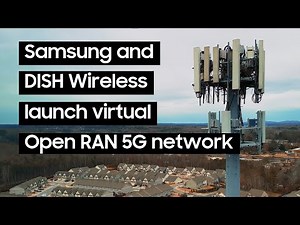 Samsung and DISH Wireless Launch Virtual Open RAN 5G Network