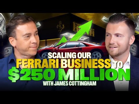 James Cottingham: Building DK Engineering Into A $250 Million Ferrari Restoration Business | Ep. 41
