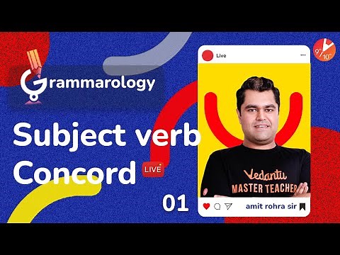 Subject Verb Concord in English Grammar L-1 (Subject-Verb Agreement/Rules, Example) | Grammarology