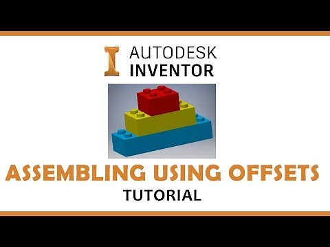 Autodesk Inventor Tutorial - Assembling Using Offsets