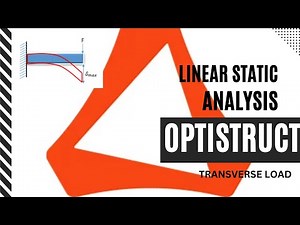 Linear Static Analysis- in HyperMesh Using OptiStruct Solver: Numerical vs. Analytical- transverse