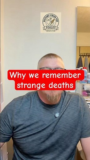 Why We Remember the Strangest Deaths in History 😱