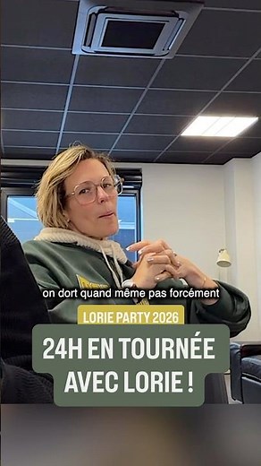 24 hours on tour with Lorie… in 1 minute!