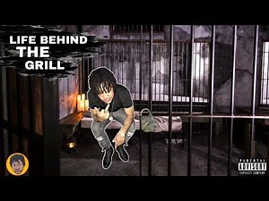 Life Behind The Grill In Jail (Story)