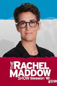 The Rachel Maddow Show - Season 18 - Episode 11 EngSub