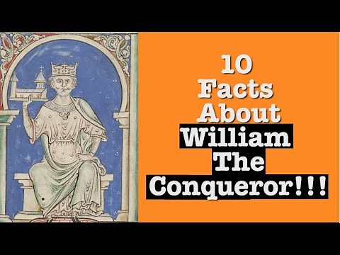 William the Conqueror: 10 FACTS about his life and rule!