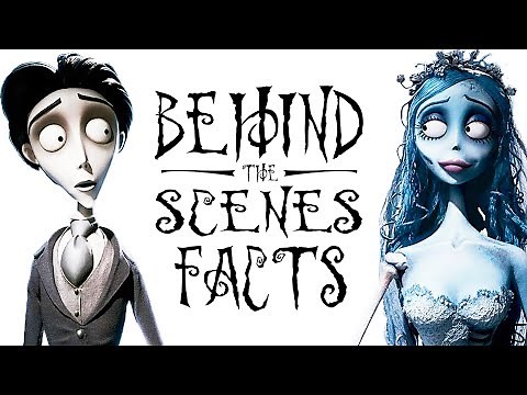 8 Behind the Scenes Facts about Corpse Bride