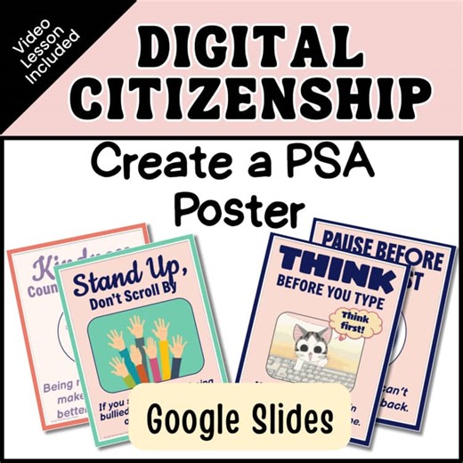 Digital Citizenship PSA Poster: Google Slides Project for Grades 4-7 | Tech Clas