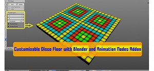 Create a Customizable Disco Floor with Animation NOdes