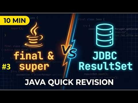 Java Keywords final & super + JDBC ResultSet | Quick Revision in 10 Min