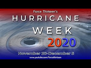 Hurricane Week 2020 Day 1 - Force Thirteen