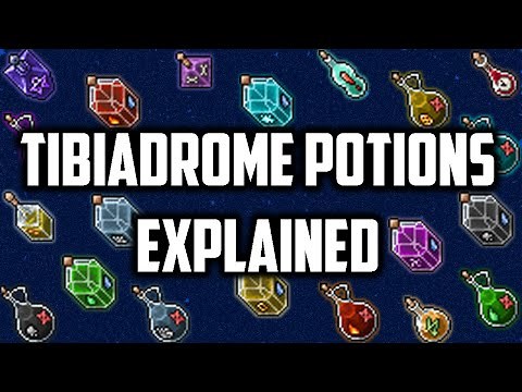 TIBIADROME POTIONS EXPLAINED