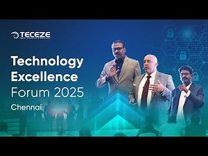 Teceze Technology Excellence Forum | Chennai Highlights | Moments & Recap