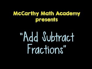 🎵Add/Subtract Fractions Song🎵 (4th and 5th Grade)