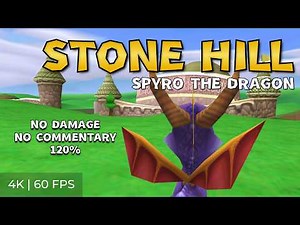 Spyro the Dragon — Stone Hill — 120% No Damage Walkthrough [4K 60FPS, No Commentary]