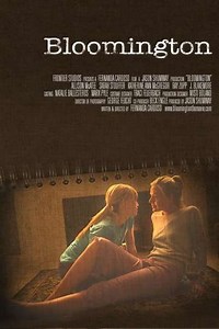 Bloomington (2010) - Movie