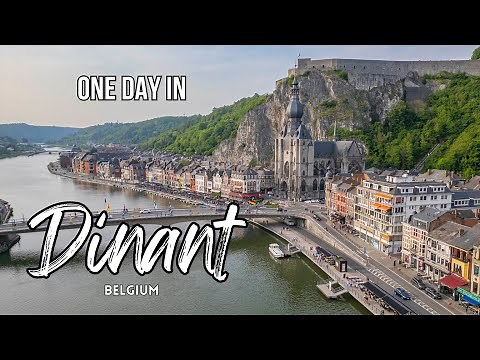 Dinant Belgium, Day Trip | Best Things to Do & See (4K travel guide)