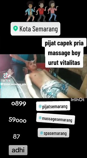 pijat semarang pria massage cowo vitalitas pijet fyp video gays bandung solo jogja ungaran salatiga