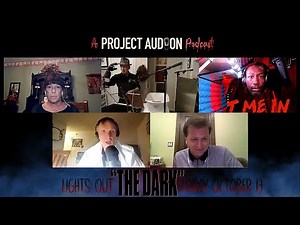 "Lights Out: The Dark" recreation of lost classic horror radio drama from 1938