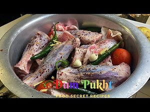 DUM PUKHT RECIPE | HOW TO MAKE DUM PUKHT | FOOD SECRET RECIPE