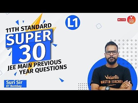 Super 30: JEE Mains Previous Year Questions with Solutions [Physics] L1 | JEE 2021 | Suri Sir