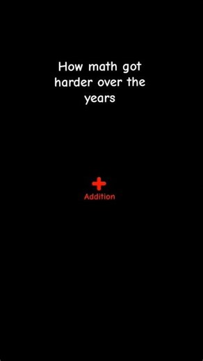 how math got harder over the years addition - angles