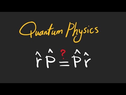 Order Matters? (Commutation Relations in Quantum Mechanics)