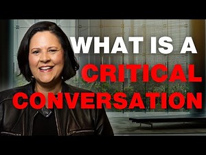 Critical Conversations Explained