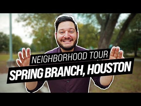 Top Neighborhoods in Houston | Spring Branch Tour