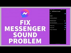 How To FIX Messenger Sound Problem? Fix Messenger Notification Sound Issues Solved |