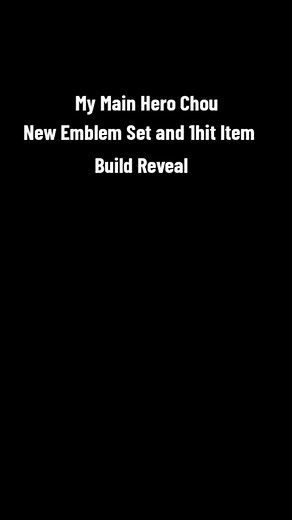 Chou Build: New Emblem Set and 1-Hit Item Build Revealed