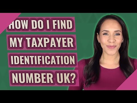 How do I find my taxpayer identification number UK?