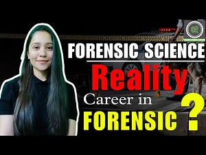 Reality of Forensics || Choosing Forensic Science is Good Option or Not || Scope, Career & Jobs