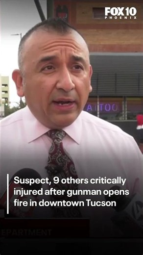 Shooting in downtown Tucson leaves 10 hurt | FOX 10 Phoenix
