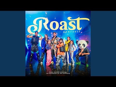 Roast Yourself Challenge - Las Hermanitas de Yolo Aventuras