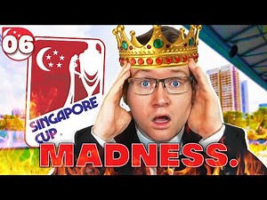Absolute CHAOS In The Singapore Cup!