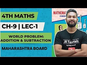 4th Maths | Chapter 9 | Word Problems Addition & Subtraction | Lecture 1 | Maharashtra Board |