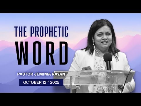 The Prophetic Word by Pastor Jemima Rayan | 10-12-2025