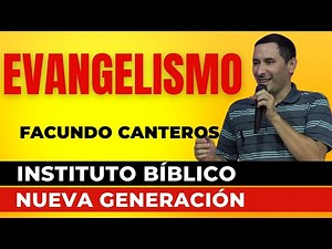 Cómo predicar a Cristo con poder y sin miedo | Evangelismo práctico - Facundo Canteros