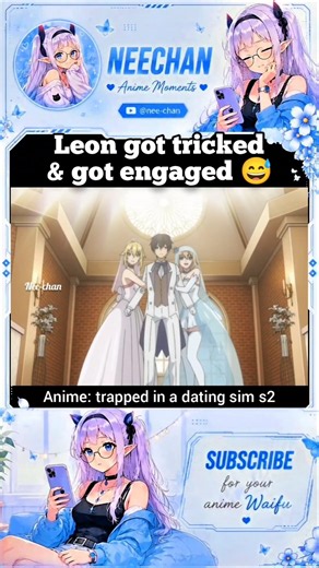 leon got tricked & got engaged 😅 trapped in a dating sim s2 ep12 #anime #shorts