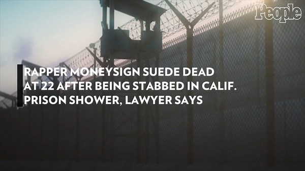 Rapper MoneySign Suede Dead at 22 After Being Stabbed in Calif. Prison Shower, Lawyer Says