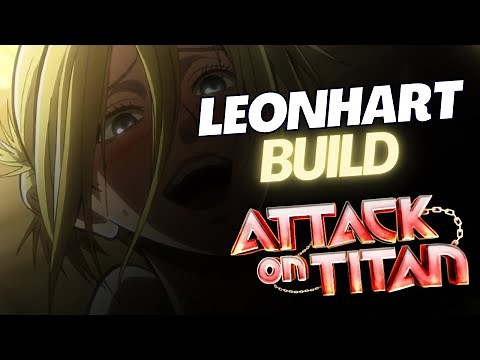 Best Leonhart Female Titan Build in Attack on Titan Revolution