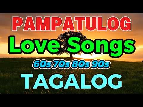 Nonstop Tagalog Love Songs 💔 Lumang OPM Favorites and Heartbreak Classics 🌹 60s 70s 80s 90s