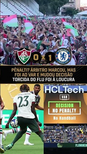 TORCIDA DO FLUMINENSE vai do AMOR ao ÓDIO em PÊNALTI ANULADO contra o CHELSEA no MUNDIAL! #shorts