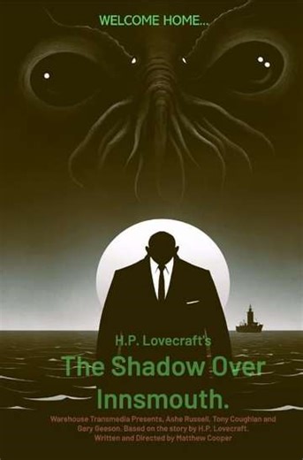 H.P. Lovecraft's the Shadow Over Innsmouth - Movie